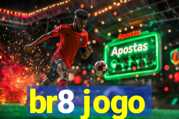 br8 jogo